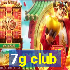 7g club